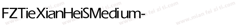 FZTieXianHeiS Medium字体转换